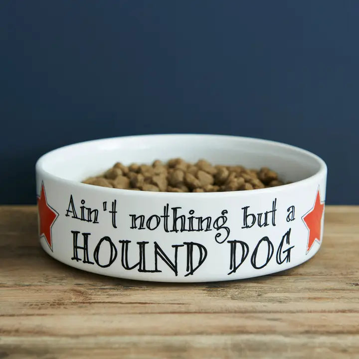 Ain't nothing but a hound dog - dog bowl - Pup&Puppy